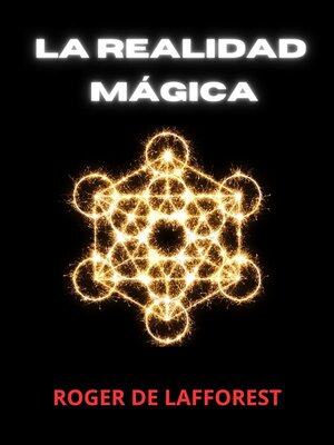 La Realidad Mágica (Traducido) - ebook